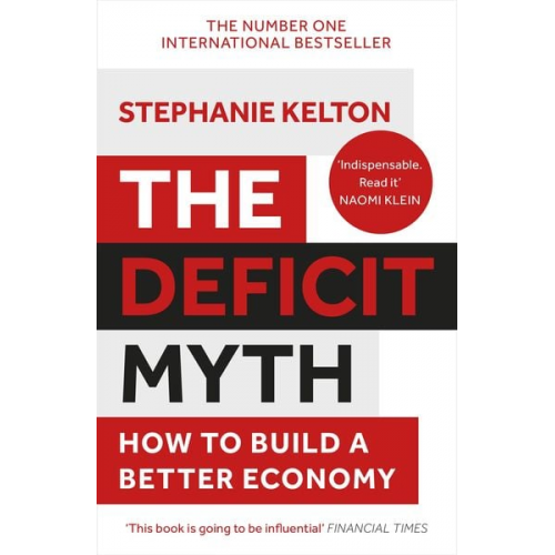 Stephanie Kelton - The Deficit Myth