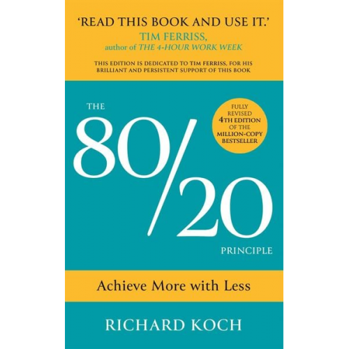 Richard Koch - The 80/20 Principle