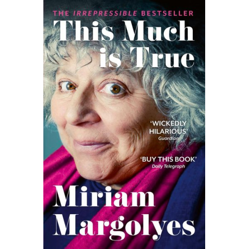 Miriam Margolyes - This Much is True