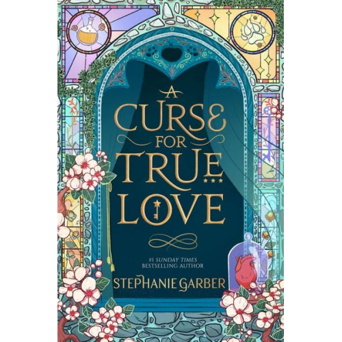 Stephanie Garber - A Curse For True Love