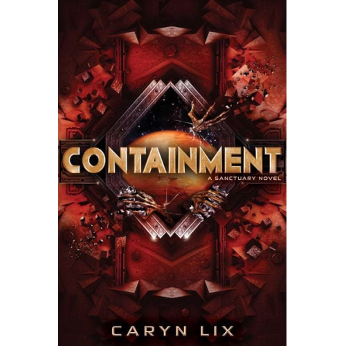 Caryn Lix - Containment