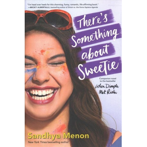 Sandhya Menon - There's Something about Sweetie