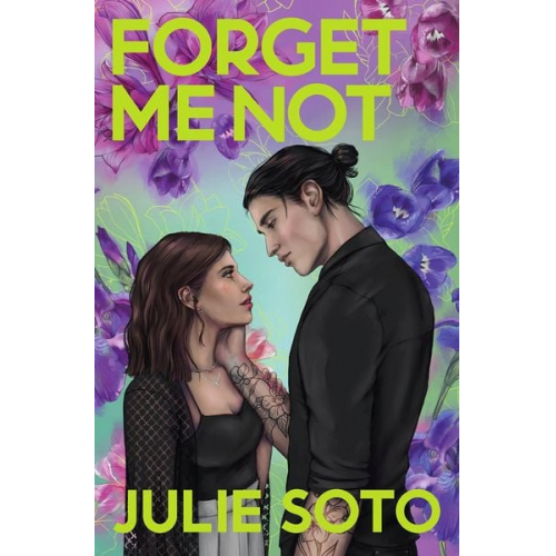 Julie Soto - Forget Me Not