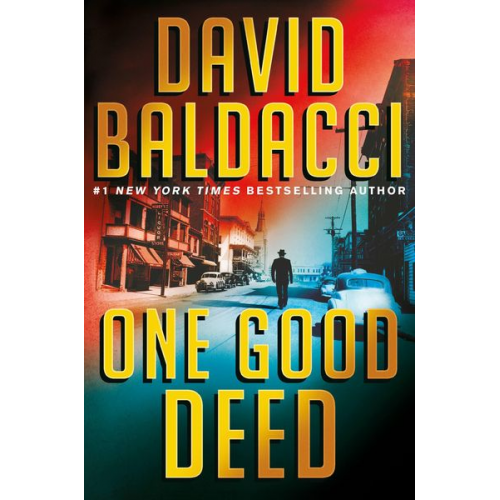 David Baldacci - One Good Deed