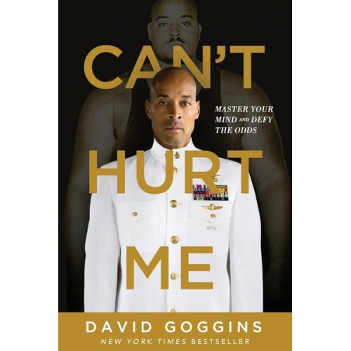 David Goggins - Can't Hurt Me