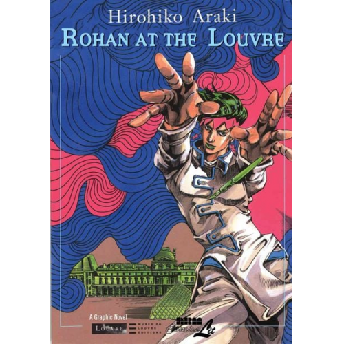 Hirohiko Araki - Rohan at the Louvre