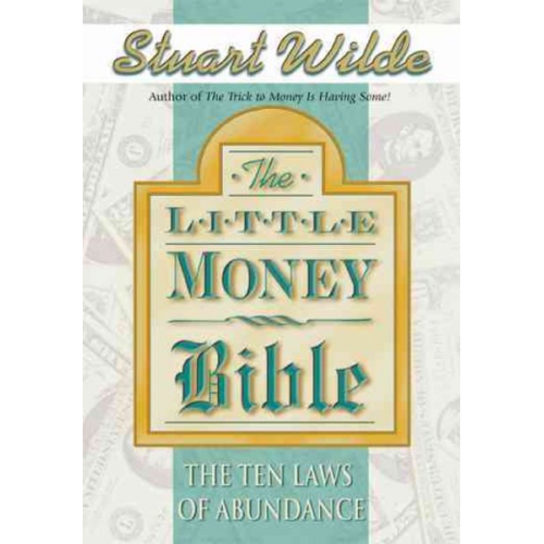 Stuart Wilde - Little Money Bible