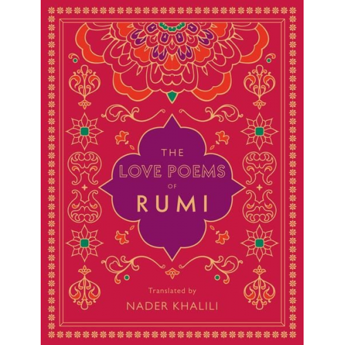 Rumi - The Love Poems of Rumi