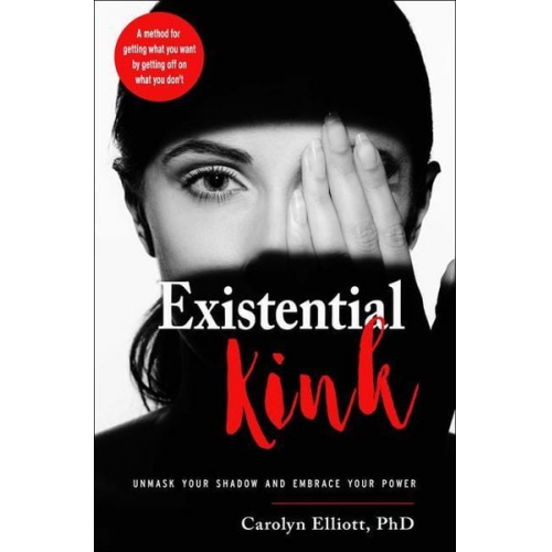 Carolyn Elliott - Existential Kink