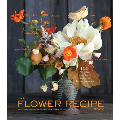 Alethea Harampolis Jill Rizzo - Flower Recipes