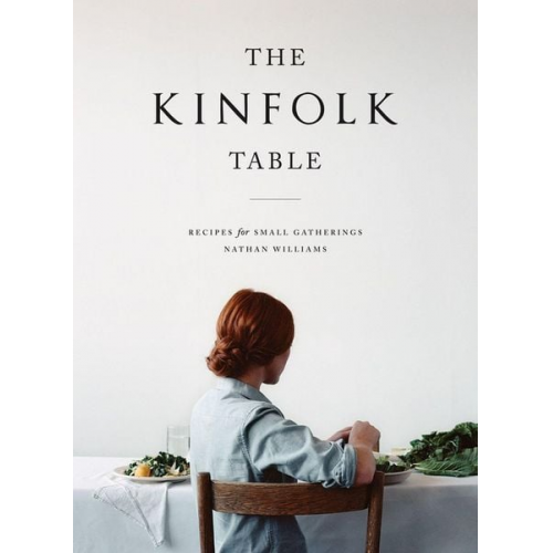 Nathan Williams - The Kinfolk Table