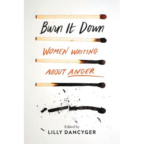 Lilly Dancyger - Burn It Down