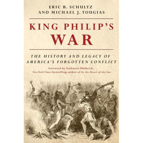 Eric B. Schultz Michael J. Tougias - King Philip's War