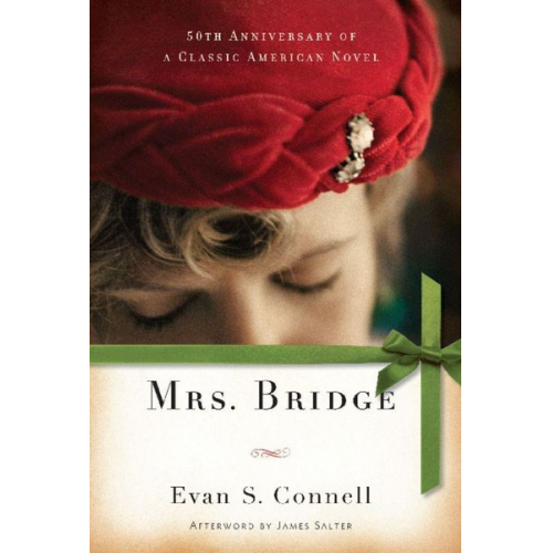 Evan S. Connell - Mrs. Bridge