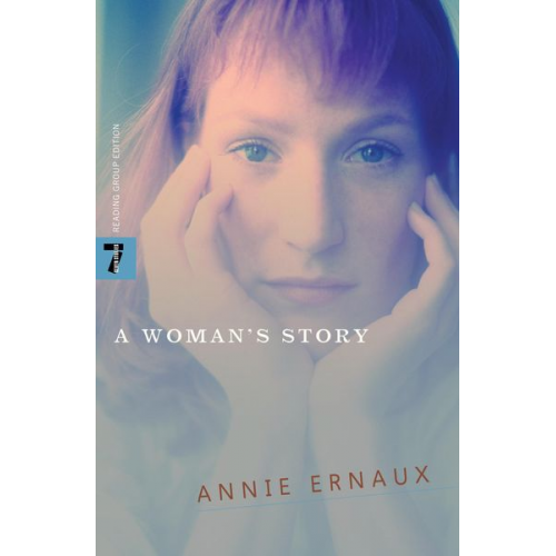 Annie Ernaux - A Woman's Story