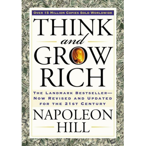 Napoleon Hill - Think and Grow Rich