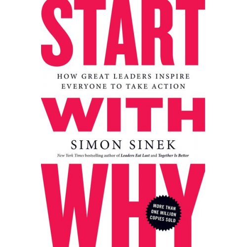 Simon Sinek - Start with Why