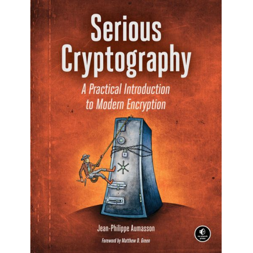 Jean-Philippe Aumasson - Serious Cryptography