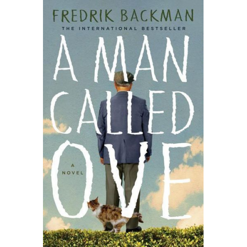 Fredrik Backman - A Man Called Ove