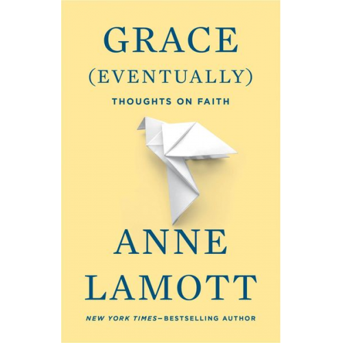 Anne Lamott - Grace (Eventually)