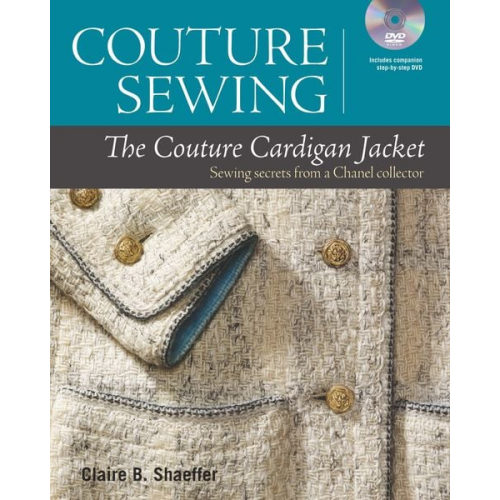 Claire B. Shaeffer - Couture Sewing: The Couture Cardigan Jacket