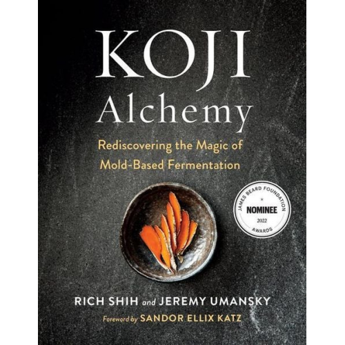 Jeremy Umansky Rich Shih - Koji Alchemy