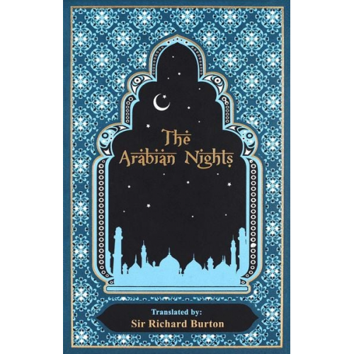 Richard Burton - The Arabian Nights