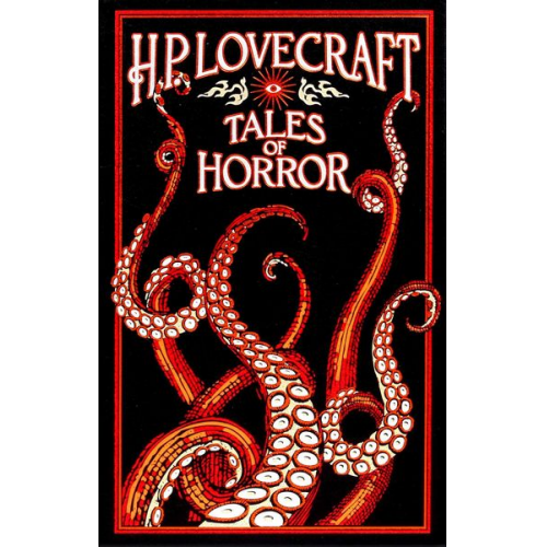 Howard Ph. Lovecraft - H. P. Lovecraft Tales of Horror