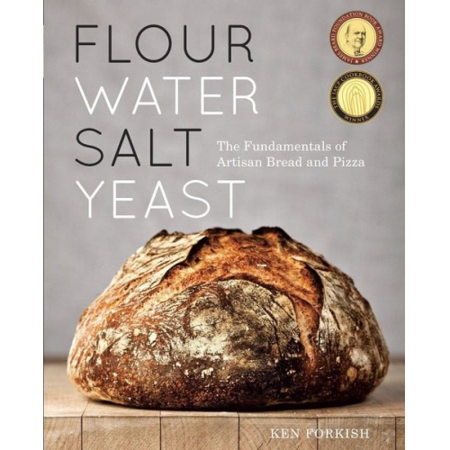 Ken Forkish - Flour Water Salt Yeast