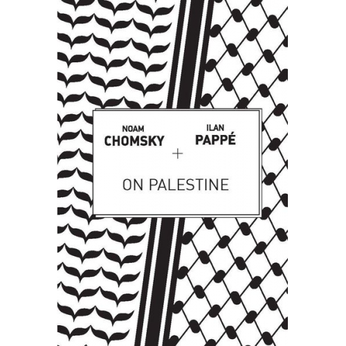 Noam Chomsky Ilan Pappé - On Palestine