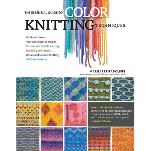 Margaret Radcliffe - The Essential Guide to Color Knitting Techniques