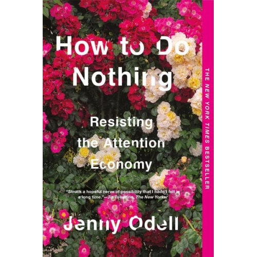 Jenny Odell - How to Do Nothing