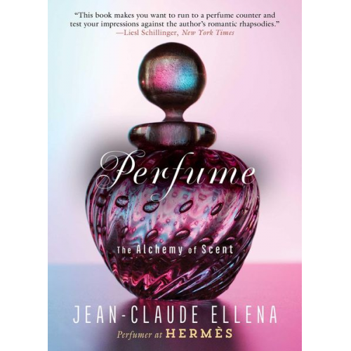 Jean-Claude Ellena - Perfume