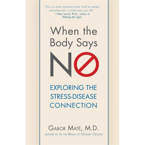 Gabor Maté - When the Body Says No