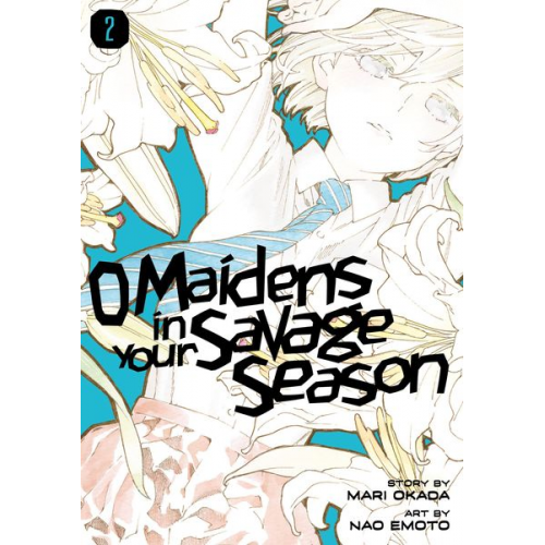 Mari Okada - O Maidens in Your Savage Season 2