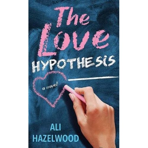 Ali Hazelwood - The Love Hypothesis