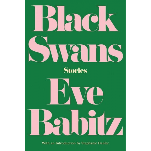 Eve Babitz - Black Swans: Stories