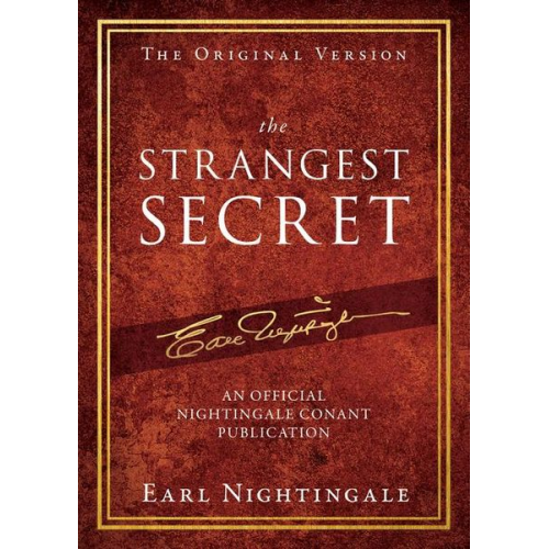 Earl Nightingale - The Strangest Secret