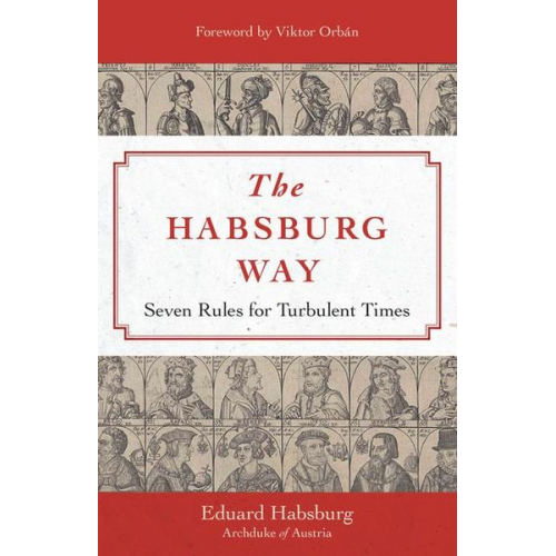 Eduard Habsburg - The Habsburg Way