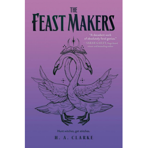 H. A. Clarke - The Feast Makers