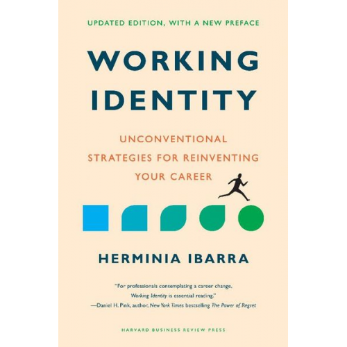 Herminia Ibarra - Working Identity