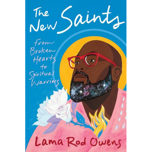 Lama Rod Owens - The New Saints