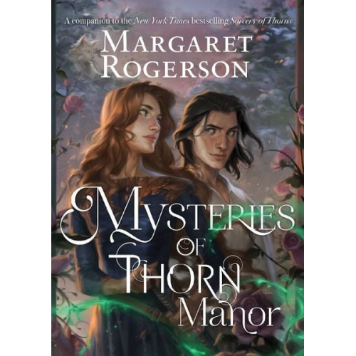 Margaret Rogerson - Mysteries of Thorn Manor
