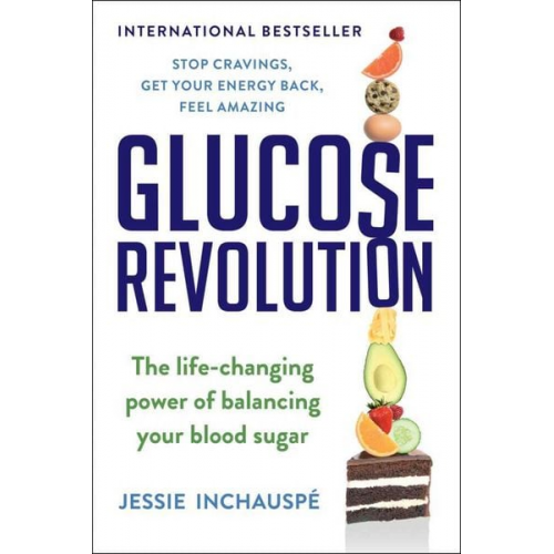 Jessie Inchauspe - Glucose Revolution