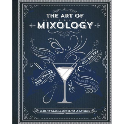 The Art of Mixology