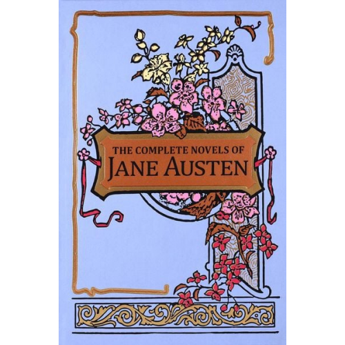 Jane Austen - The Complete Novels of Jane Austen