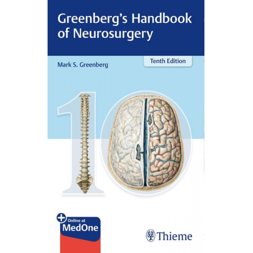 Mark S. Greenberg - Greenberg’s Handbook of Neurosurgery