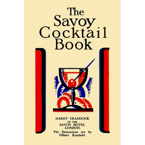 Harry Craddock - The Savoy Cocktail Book