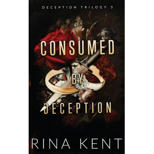 Rina Kent - Consumed by Deception