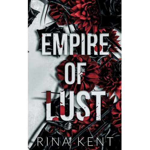 Rina Kent - Empire of Lust